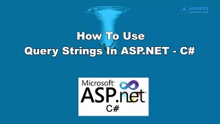 QUERY STRING IN ASPNET  How To Use Query Strings In ASPNET  C [upl. by Anirroc793]