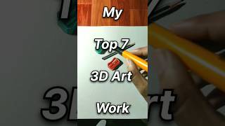 My Top 7 3D Art Work 💀 shorts youtubeshorts shortsart art artist drawing 3dart rahiljindran [upl. by Terrel]