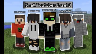 Meine 1 Folge SMALL YOUTUBER INSEL 3 😱 Neues Projekt [upl. by Aelaza989]