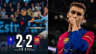 BARCELONA 22 CELTA VIGO  Casado unnecessary red card  Kounde gives away easy goal [upl. by Ellenej]