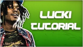 How To Make A Lucki Type Beat ☘️🍀 Lucki Eck Beat Tutorial 🔥 [upl. by Declan]