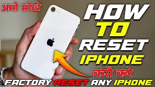 How to Reset iPhone  Any iPhone  Factory Reset any iPhone 🔥 [upl. by Kerin]