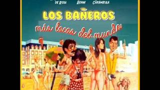 Bañeros 1 Soundtrack tema 7 [upl. by Shreeves437]