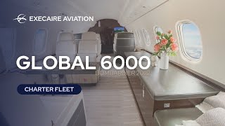 Global 6000  Private Jet Charter Flights with Execaire Aviation [upl. by Dihsar]