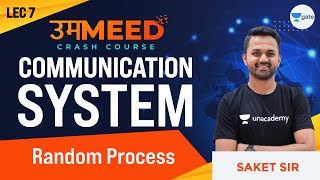 Random Process  L7  Communication System  GATE 2021 Ummeed Crash Course Ummeed [upl. by Nilson]