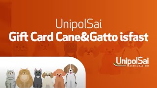 UnipolSai – Gift Card CaneampGatto isfast [upl. by Anivas]