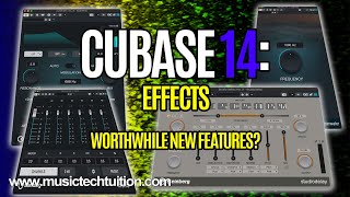 Cubase 14 Effects included in some versions [upl. by Luzader717]