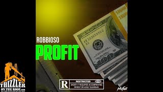 Robbioso  Profit Prod Macz Muzik Thizzlercom Exclusive [upl. by Ihcas]