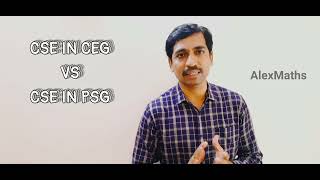 CSE in CEG vs CSE in PSG Which is better  TNEA choice Filling Tips [upl. by Adelice]