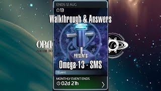 Omega13 SMS WALKTHROUGH amp ANSWERS 82024 STFC [upl. by Polivy858]