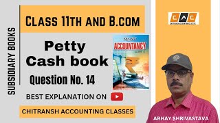 Petty Cash Book Subsidiary Books [upl. by Anilahs]