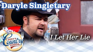 DARYLE SINGLETARY performs I LET HER LIE on LARRYS COUNTRY DINER [upl. by Iralav]