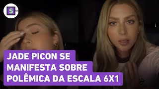 Escala 6x1 JADE PICON se posiciona após fala POLÊMICA do irmão veja vídeo [upl. by Leahciam]