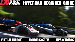 THE HYPERCAR BEGINNER GUIDE  Le Mans Ultimate [upl. by Reste]