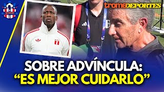 PERÚ VS CANADÁ Juan Carlos Oblitas aclara panorama sobre LUIS ADVÍNCULA [upl. by Nelubez]