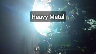 Heavy Metal [upl. by Annocahs]