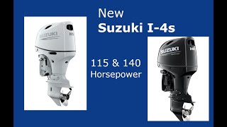 Learn the Details about Suzuki I4s rated 115 and 140 Horsepower [upl. by Ummersen44]