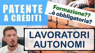 PATENTE A CREDITI LAVORATORI AUTONOMI [upl. by Drwde]