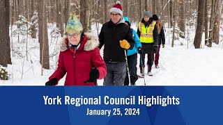 York Regional Council Highlights  January 2024 [upl. by Allecsirp936]