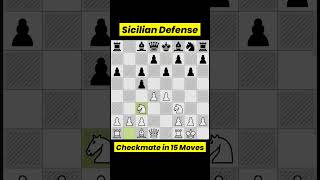 Checkmate in 15 moves Sicilian Defense chess [upl. by Eeruhs105]