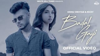 Badal Gayi Official Video Monu Mehtab  Ricky  Punjab Studio Italy  Latest Sad Punjabi Song 2024 [upl. by Jehanna]