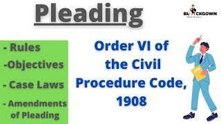 Pleading  Order 6 of CPC  Fundamentals and Amendments of Pleading  Lecture in Hindi with case law [upl. by Hake]