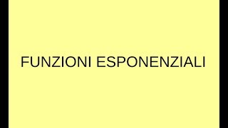 Funzioni esponenziali [upl. by Harcourt]