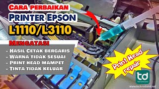 Perbaikan Printer Epson L1110 L3110 Tinta Tidak Keluar Print Head Repair [upl. by Gauthier]