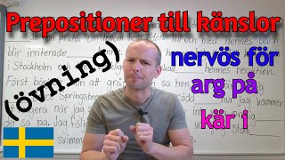 Prepositioner och känslor välj rätt preposition SFI [upl. by Isnyl]