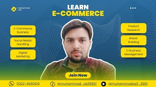 Learn Ecommerce With Muhammad Asif [upl. by Kenton]