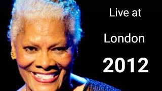 Dionne Warwick  Live at London 2012 [upl. by Clite954]