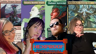 HEXPROOF SHOWDOWN EPISODE 10  Lathliss VS Eladrami VS willowdusk VS tatyova MTGCommander [upl. by Ojoj817]