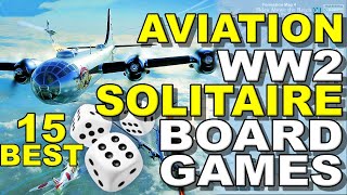 Best WW2 Aviation Solitaire Board Games  Best WW2 Aviation WARGAMES [upl. by Vedette]