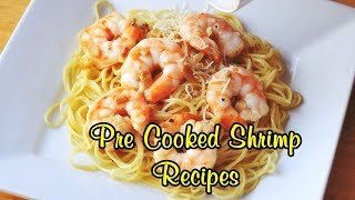 Pre Cooked Shrimp Recipes [upl. by Rebmik]