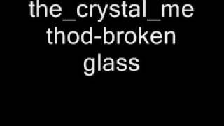 the crystal method broken glass [upl. by Lleval]