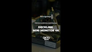 DeckLink Mini Monitor 4K İle Renklerin Gerçekliğini Keşfedin [upl. by Siram]