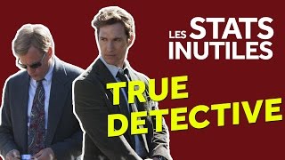 True Detective Saison 1 en 1 MINUTE  Les Stats Inutiles [upl. by Marley106]