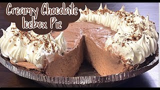 Old Fashioned Chocolate Icebox Pie  EASY NO BAKE DESSERT [upl. by Sparky]