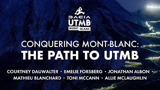 Conquering MontBlanc the path to UTMB  official documentary [upl. by Nalehp75]