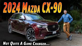 The Mazda CX90 Isnt Quite The ZoomZoom Family Hauler You Asked For [upl. by Trevlac]