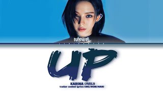 KARINA 카리나 NEW SOLO SONG UP 가사 color coded lyrics engromhan [upl. by Roux]