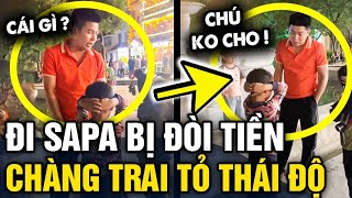 Đi Sapa bị 2 bé trai THEO XIN TIỀN người đàn ông TỎ THÁI ĐỘ cho hiểu vấn đề  Tin 3 Phút [upl. by Tacy]