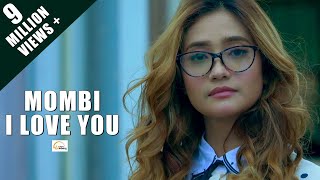 MOMBI I LOVE U  SOMA SURAJ NGASEPAM amp CHINGLEN  OFFICIAL SONG RELEASE 2019 [upl. by Kamal658]