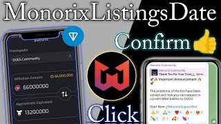 Monorix Listings Date Confirm  Monorix Big Update  Monorix Withdrawal Update  Monorix Update [upl. by Slinkman78]