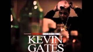 Kevin Gates 100it Gang marijuana time [upl. by Reviel]