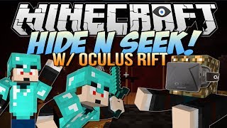 Minecraft  HIDE N SEEK wOCULUS RIFT  Block Hunt Minigame [upl. by Chickie]