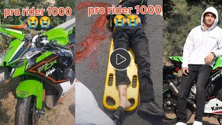 pro rider 1000pro riderpro rider 1000 deathpro rider 1000 passed away [upl. by Silvie]