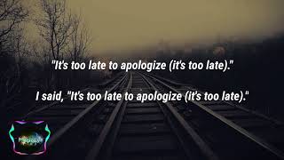 Apologize Lyrics [upl. by Hwu]