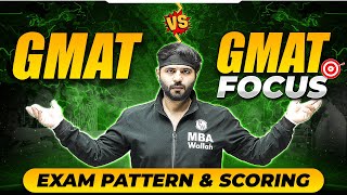 What is GMAT VS GMAT Focus Edition  Exam Pattern And Scoring [upl. by Nived]