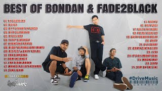 Bondan Prakoso amp Fade 2 Black Full Album  Kumpulan Lagu Bondan Penyemangat Kerja [upl. by Kattie649]